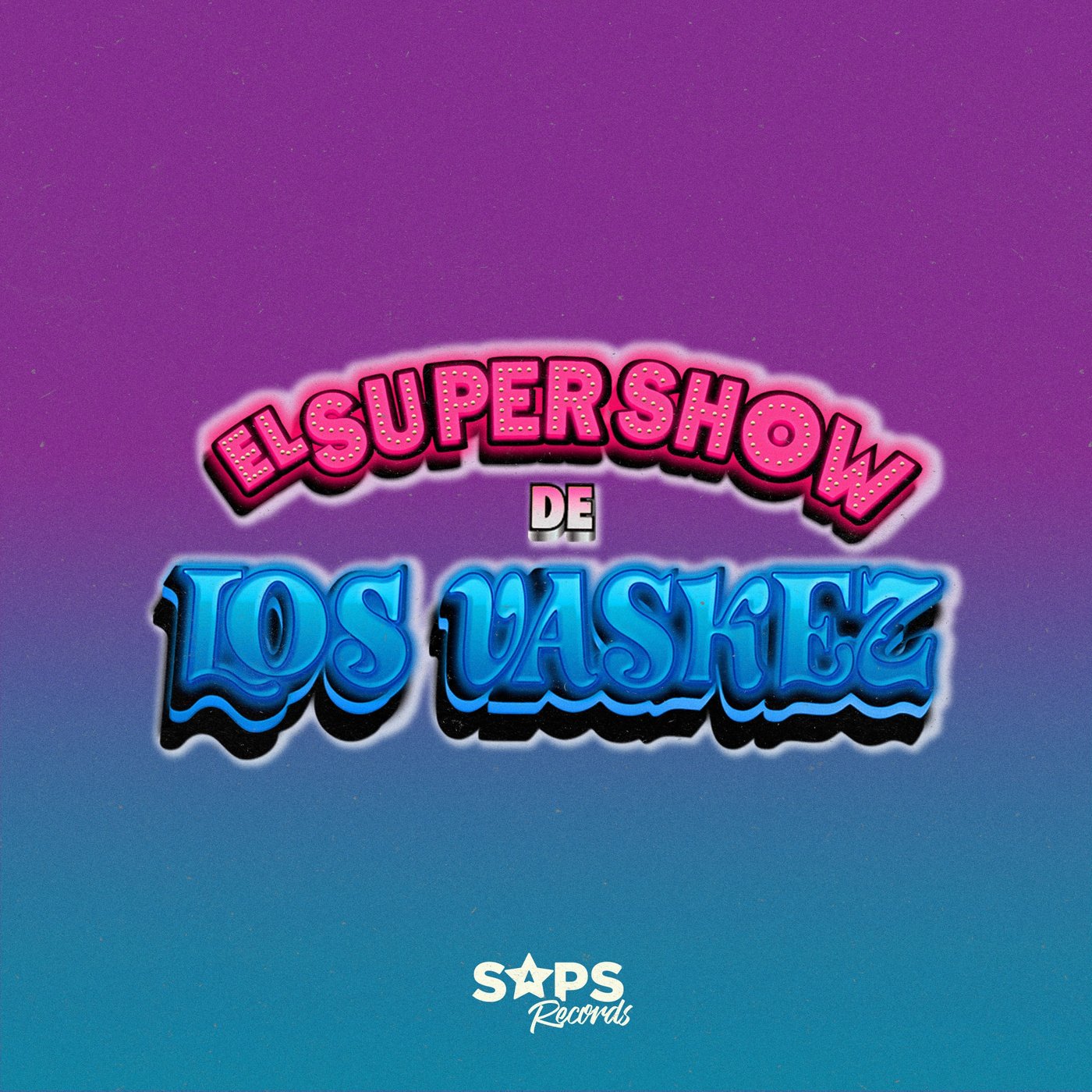 El Súper Show de los Vaskez